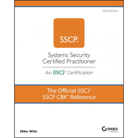 The Official (ISC)2 SSCP CBK Reference