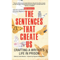 PEN America Handbook For Writers in Prison: Crafting A Writer's Life in Prison