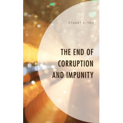 The End of Corruption and Impunity