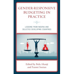 Gender-Responsive Budgeting in Practice: Lessons from Nigeria and Selected Developing Countries