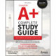 CompTIA A+ Complete Study Guide: Core 1 Exam 220-1101 and Core 2 Exam 220-1102