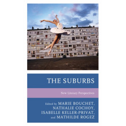 The Suburbs: New Literary Perspectives