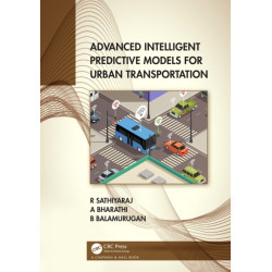 Advanced Intelligent Predictive Models for Urban Transportation