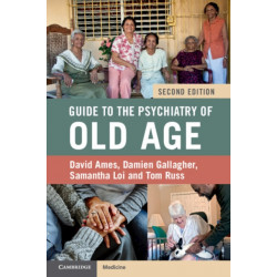 Guide to the Psychiatry of Old Age