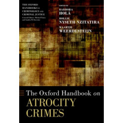 The Oxford Handbook on Atrocity Crimes