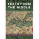 Texts from the Middle: Documents from the Mediterranean World, 650–1650