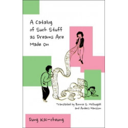 A Catalog of Such Stuff as Dreams Are Made On