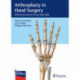 Arthroplasty in Hand Surgery: FESSH Instructional Course Book 2020