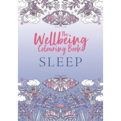 The Wellbeing Colouring Book: Sleep