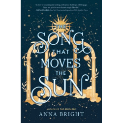 The Song That Moves the Sun