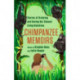 Chimpanzee Memoirs: Stories of Studying and Saving Our Closest Living Relatives