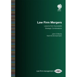 Law Firm Mergers: Lessons from Successful Strategic Combinations