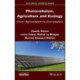 Photovoltaism, Agriculture and Ecology: From Agrivoltaism to Ecovoltaism