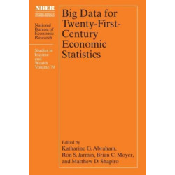 Big Data for Twenty-First-Century Economic Statistics