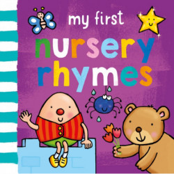 My First… Nursery Rhymes