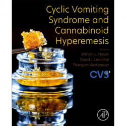 Cyclic Vomiting Syndrome and Cannabinoid Hyperemesis