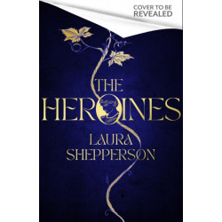 The Heroines