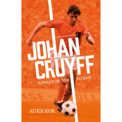 Johan Cruyff: Always on the Attack