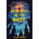 Monsters in the Mist