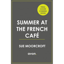 Summer at the French Cafe