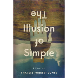 The Illusion of Simple