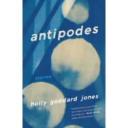 Antipodes: Stories