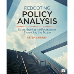 Rebooting Policy Analysis: Strengthening the Foundation, Expanding the Scope