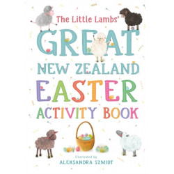 The Little Lambs' Great New Zealand Easter Activity Book