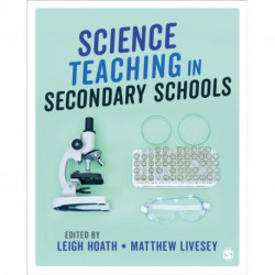 Science Teaching in Secondary Schools