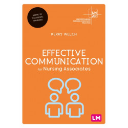 Effective Communication for Nursing Associates
