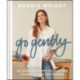 Go Gently: Actionable Steps to Nurture Yourself and the Planet