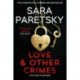 Love and Other Crimes: Short stories from the bestselling crime writer