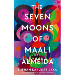 The Seven Moons of Maali Almeida: Winner of the Booker Prize 2022