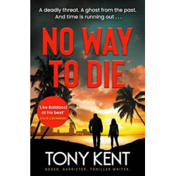 No Way to Die: ’Orphan X meets 007’ (Dempsey/Devlin Book 4)