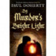 By Murder's Bright Light