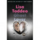 Ghost Lover: The electrifying short story collection from the author of THREE WOMEN