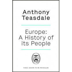Europe: The History of a Continent