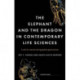 The Elephant and the Dragon in Contemporary Life Sciences: A Call for Decolonising Global Governance