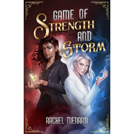 Game of Strength and Storm