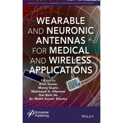 Wearable and Neuronic Antennas for Medical and Wireless Applications
