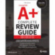 CompTIA A+ Complete Review Guide: Core 1 Exam 220-1101 and Core 2 Exam 220-1102