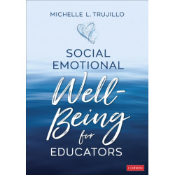 Social Emotional Well-Being for Educators