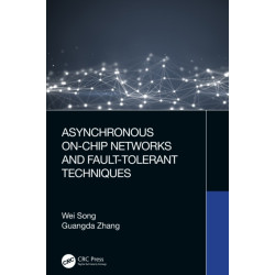 Asynchronous On-Chip Networks and Fault-Tolerant Techniques