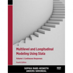 Multilevel and Longitudinal Modeling Using Stata, Volume I: Continuous Responses