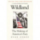 Wildland: A Journey Through a Divided Country