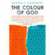 The Colour of God: A Story of Family and Faith