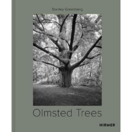Olmsted Trees (Bilingual edition): Stanley Greenberg