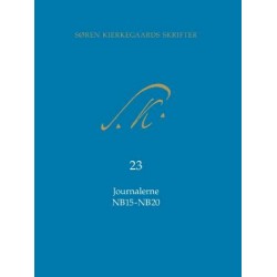 Søren Kierkegaards Skrifter Journalerne NB15-NB20