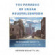 The Paradox of Urban Revitalization: Progress and Poverty in America's Postindustrial Era
