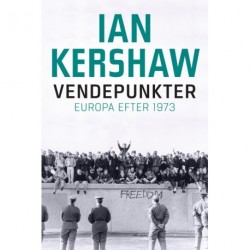 Vendepunkter: Europa efter 1973